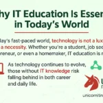 🧠 Why IT Education Is Essential in Today’s World